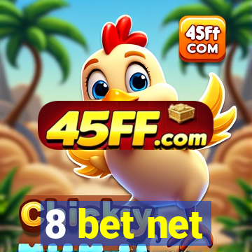 8 bet net